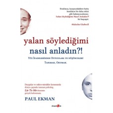 Yalan Söylediğimi Nasıl Anladın?