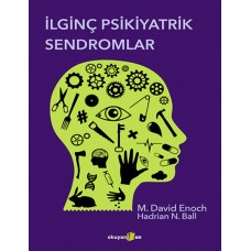 İlginç Psikiyatrik Sendromlar