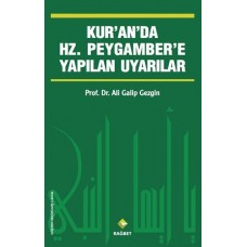 Kur'an'da Hz.Peygamber'e Yapılan Uyarılar