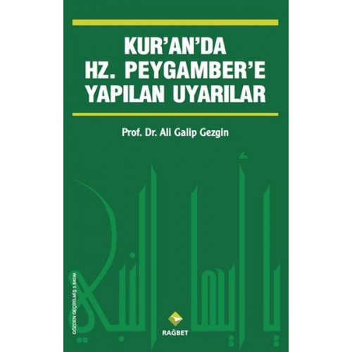 Kur'an'da Hz.Peygamber'e Yapılan Uyarılar