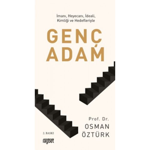 Genç Adam İmanı (cep boy )Heyecanı, İdeali, Kimliği ve Hedefleriyle