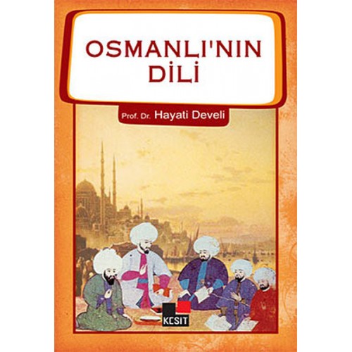 Osmanlının Dili