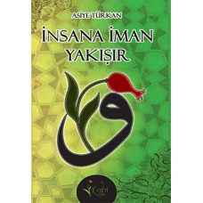 İnsana İman Yakışır