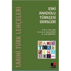 Eski Anadolu Türkçesi Dersleri