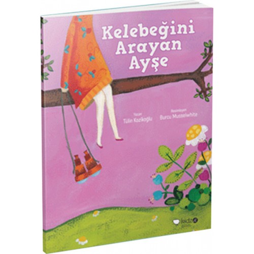 Kelebeğini Arayan Ayşe