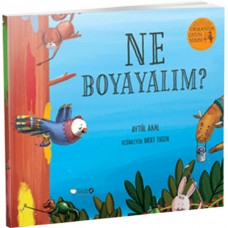 Ormanda Oyun Serisi 2 - Ne Boyayalım?