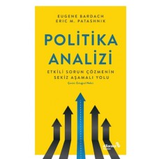 Politika Analizi: Etkili Sorun Çözmenin Sekiz Aşamalı Yolu