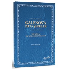 Galenos’a Orta Şerhler