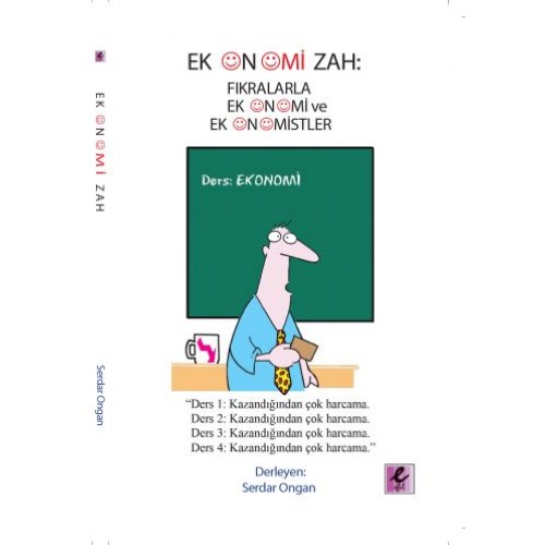 Ekonomizah - Fıkralarla Ekonomi ve Ekonomistler