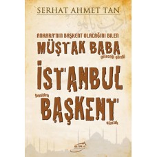 Müştak Baba İstanbul Başkent