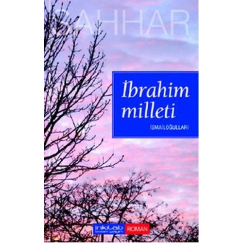 İbrahim Milleti - İsmailoğulları