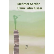 Uzun Lafın Kısası