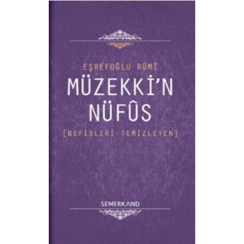 Müzekki'n Nüfus  Nefisleri Temizleyen