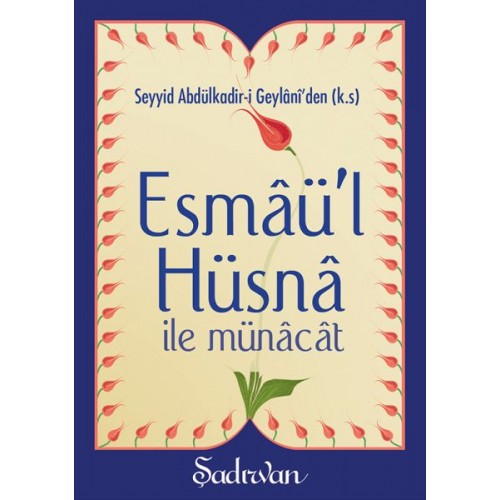 Esmaül Hüsna İle Münacat (Cep Boy)