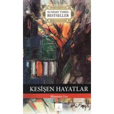 Kesişen Hayatlar