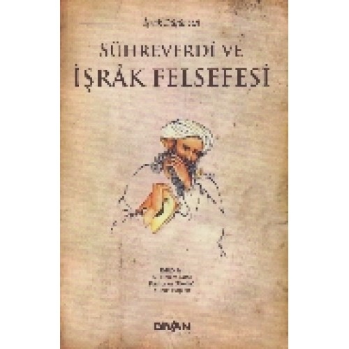 Sühreverdi ve İşrak Felsefesi