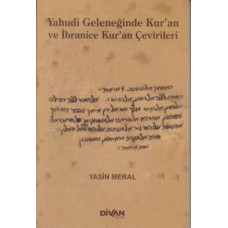 Yahudi Geleceğinde Kur'an ve İbranice Kur'an Çevirileri