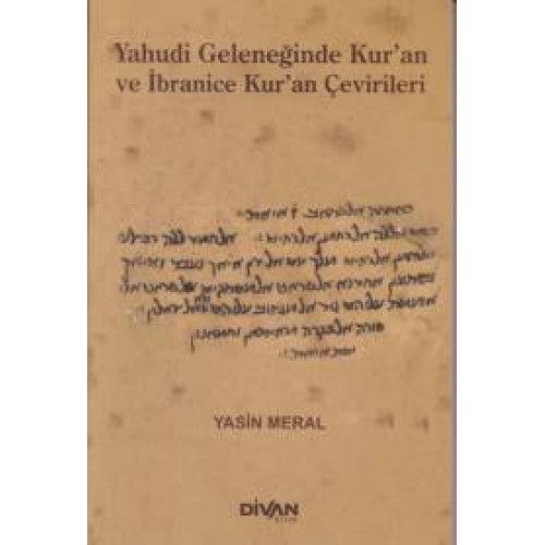 Yahudi Geleceğinde Kur'an ve İbranice Kur'an Çevirileri