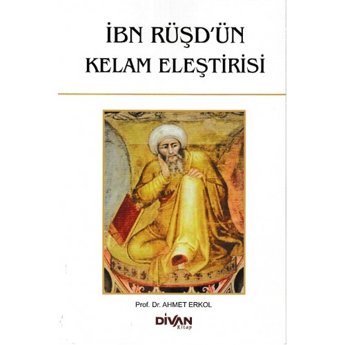 İbn Rüşd'ün Kelam Eleştirisi