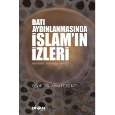 Batı Aydınlanmasında İslam’ın İzleri