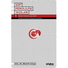 Sufi Psikolojisi Yazıları 1