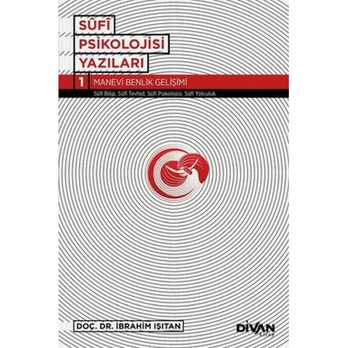 Sufi Psikolojisi Yazıları 1