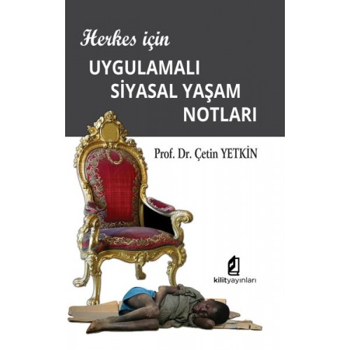 Herkes için Uygulamalı Siyasal Yaşam Notları