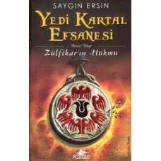 Yedi Kartal Efsanesi  Zülfikar'ın Hükmü