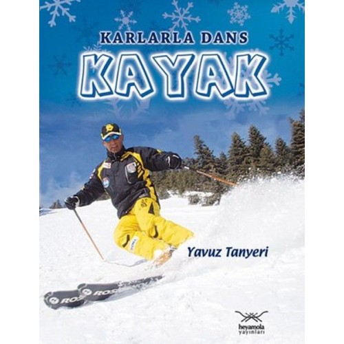 Karlarla Dans Kayak