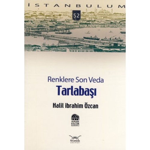 Tarlabaşı Renklere Son Veda-52