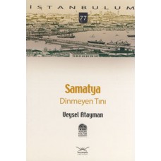 Samatya Dinmeyen Tını-77