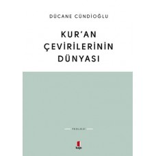 Kur’an Çevirilerinin Dünyası