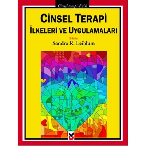 Cinsel Terapi İlkeleri ve Uygulamaları