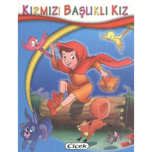 Minik Kitaplar Dizisi Kırmızı Başlıklı Kız