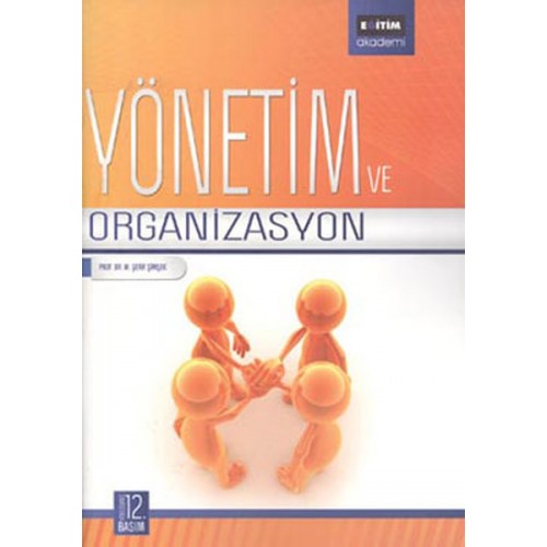 Yönetim ve Organizasyon-Fakülteler İçin