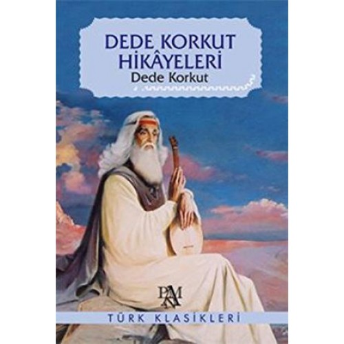 Dede Korkut Hikayeleri