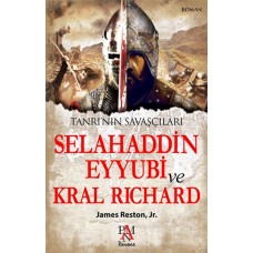 Tanrı'nın Savaşçıları Selahaddin Eyyubi ve Kral Richard