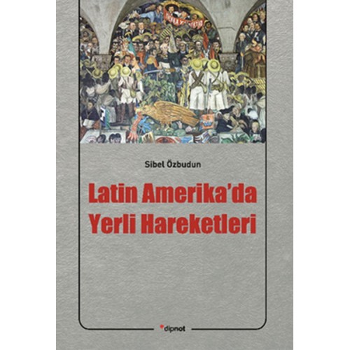 Latin Amerika'da Yerli Hareketleri