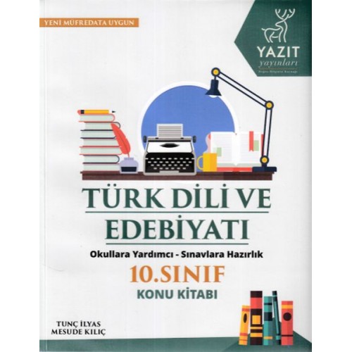 Yazıt 10. Sınıf Türk Dili ve Edebiyatı Konu Kitabı