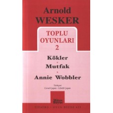 Toplu Oyunları 2 / Kökler - Mutfak - Annie Wobbler