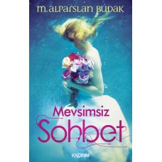 Mevsimsiz Sohbet