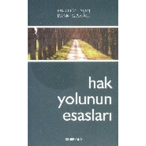 Hak Yolunun Esasları