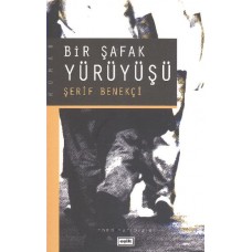 Bir Şafak Yürüyüşü