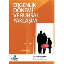 Ergenlik Dönemi ve Ruhsal Yaklaşım