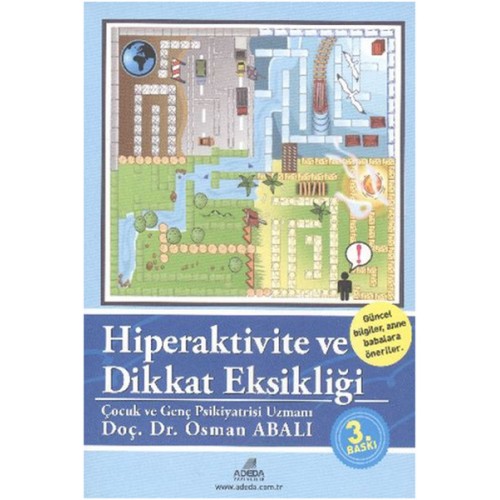 Hiperaktivite ve Dikkat Eksikliği