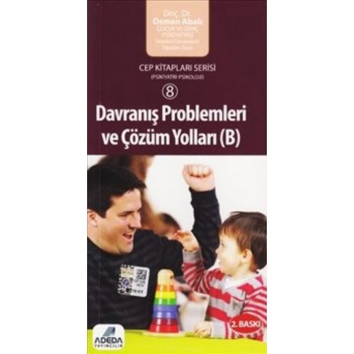 Davranış Problemleri ve Çözüm Yolları- B