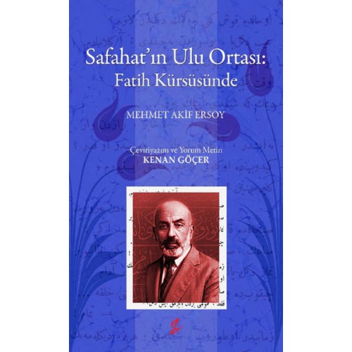 Safahat'ın Ulu Ortası: Fatih Kürsüsünde