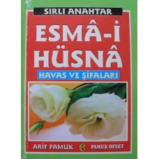 Sırlı Anahtar Esma-i Hüsna Havas ve Şifaları (Dua 141)