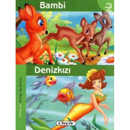 Bambi - Denizkızı (2 Masal Birden)