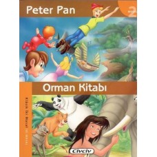 Peter Pan - Orman Kitabı (2 Masal Birden)